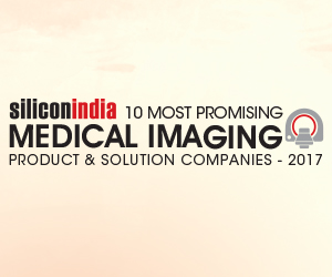 10 Most Promising Medical Imaging Service Providers – 2017 